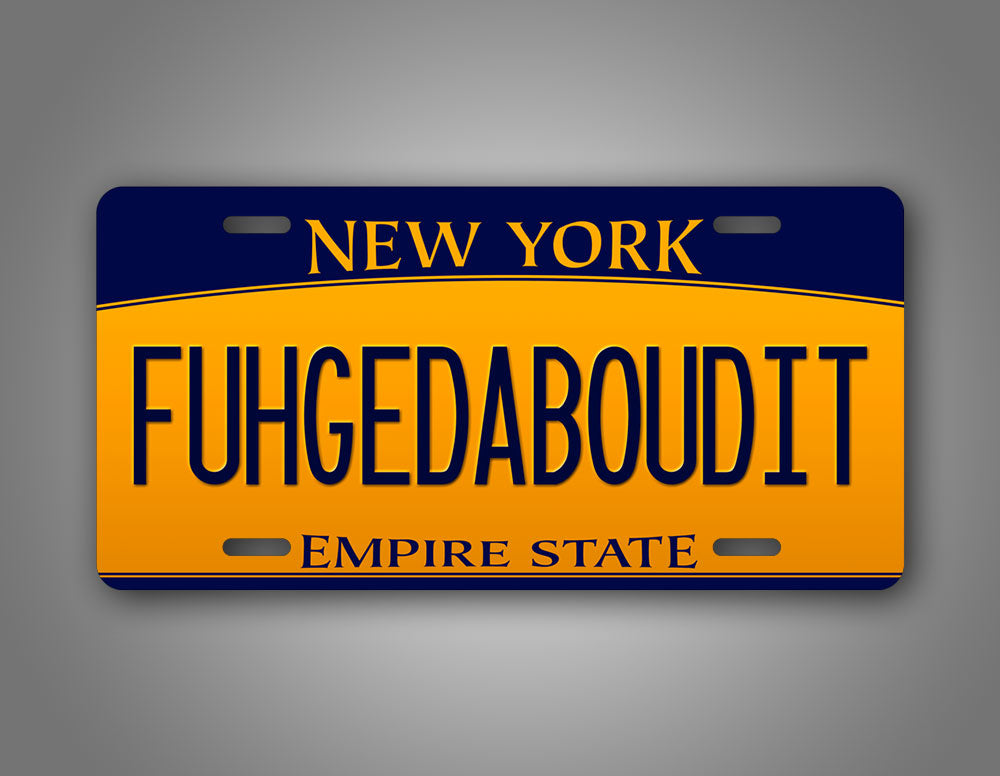 New York "Forget About it" Novelty License Plate